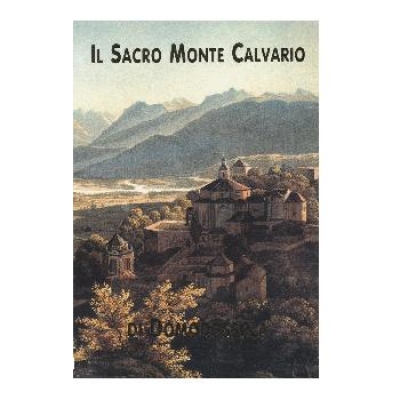 Sacro Monte Calvario di Domodossola.