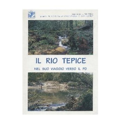 Il Rio Tepice nel suo viaggio verso il Po.