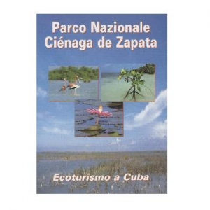 Parco nazionale Ciénaga de Zapata. Ecoturismo a Cuba.