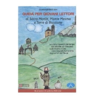Guida per giovani lettori al Sacro Monte, Monte Mesma e Torre di Buccione.