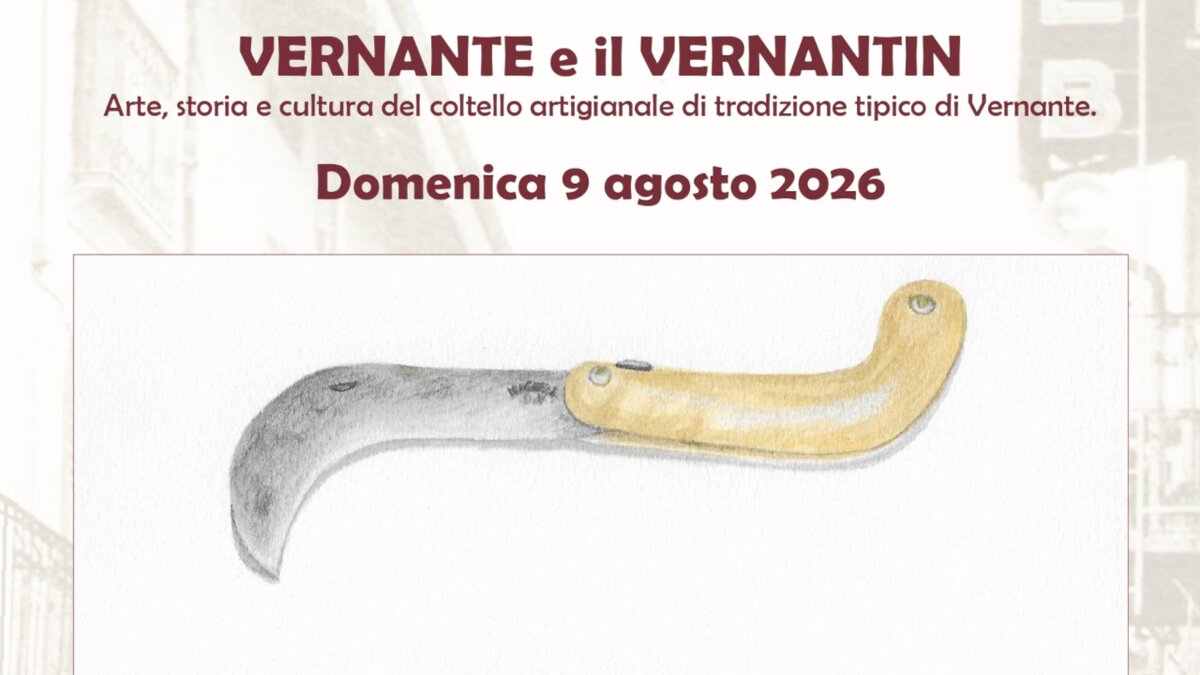 Vernante e il Vernatin. Arte, storia e cultura del coltello artigianale.