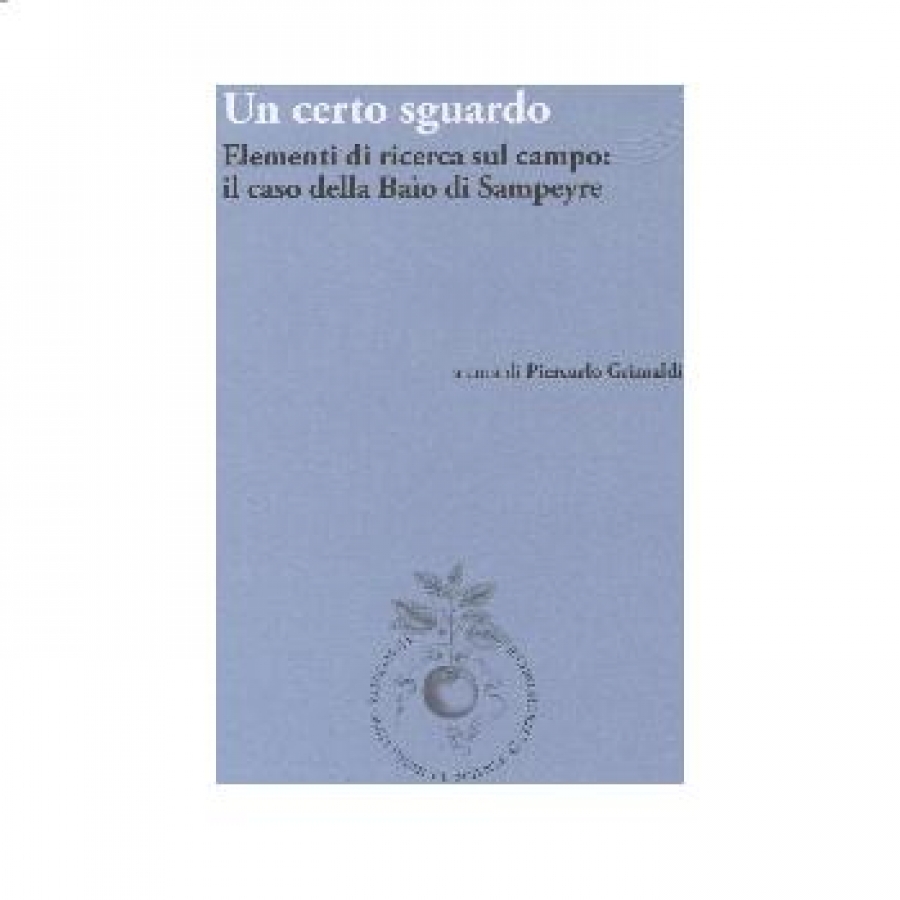 Un certo sguardo. Elementi di ricerca sul campo: il caso della Ba&igrave;o di Sampeyre.