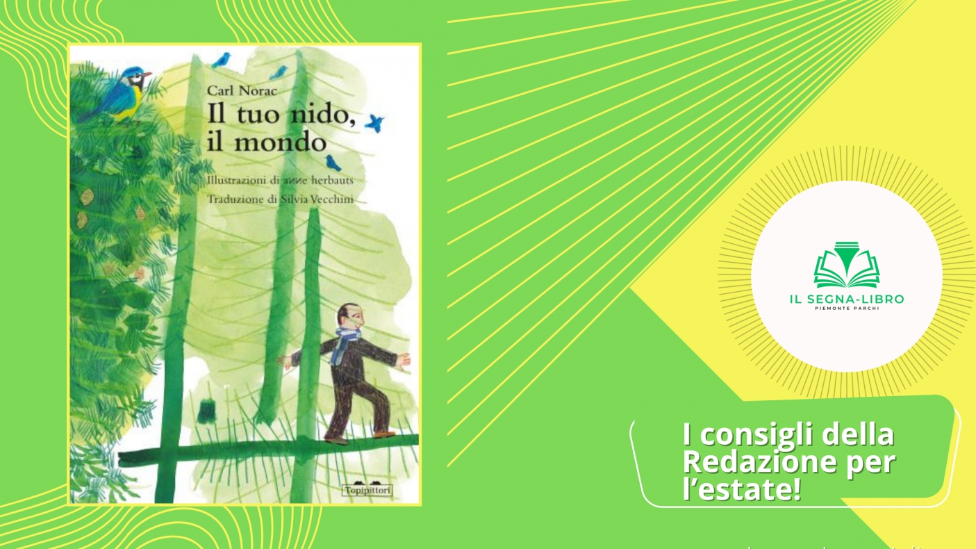 Il tuo nido, il mondo - Piccoli semi di lettura