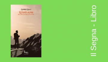 Ritratti alpini, racconti di un anno in montagna