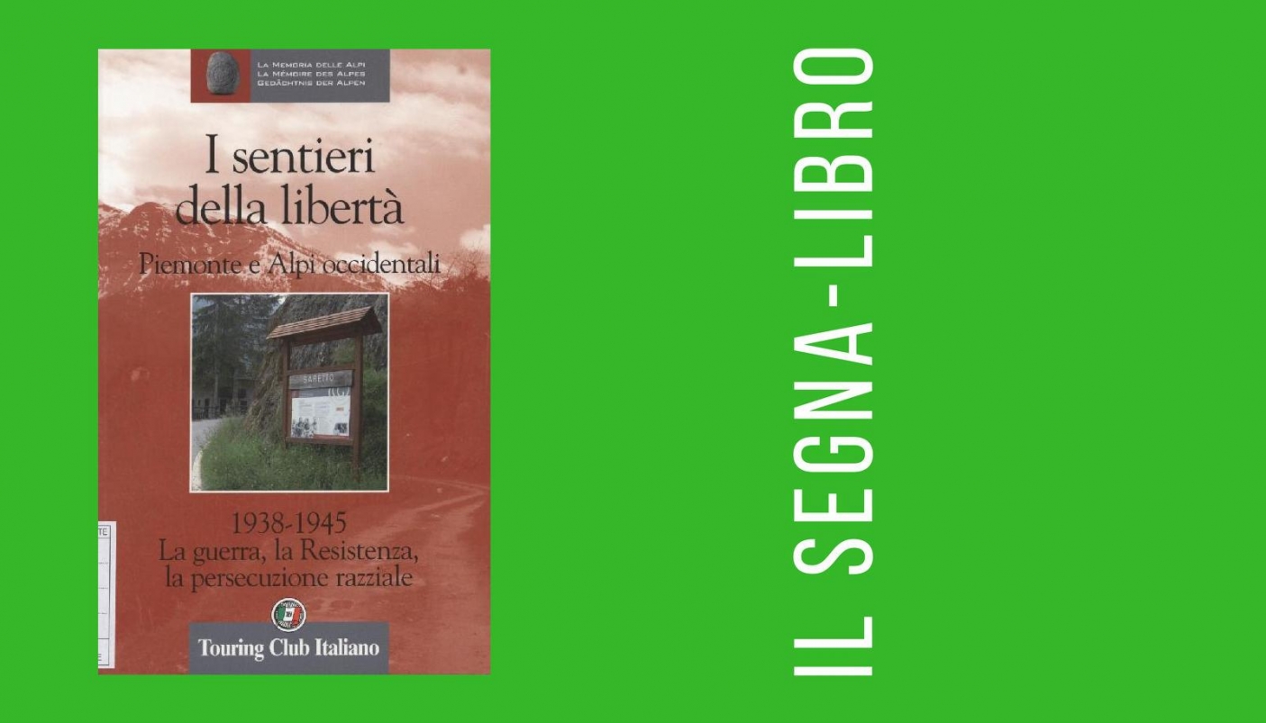 I sentieri della libert&agrave;