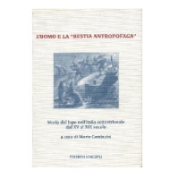 L'uomo e la "bestia antropofaga".