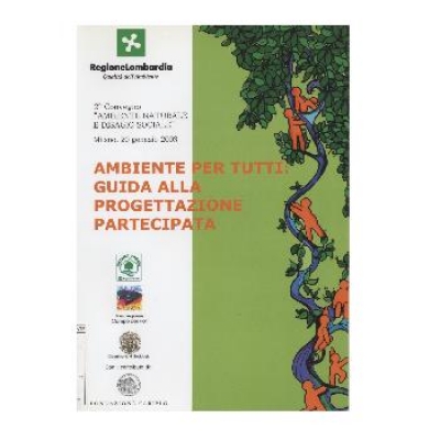 Ambiente per tutti: guida alla progettazione partecipata.