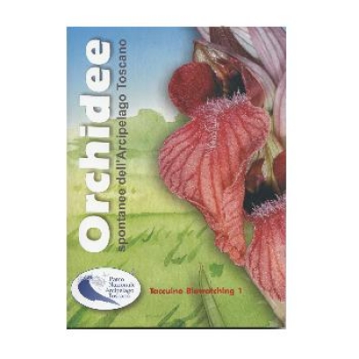 Orchidee spontanee dell'Arcipelago Toscano.