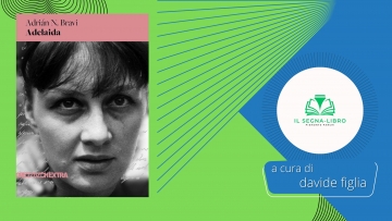 Adelaida: Il coraggio di una donna tra due continenti