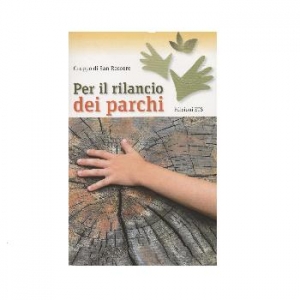 Per il rilancio dei parchi.