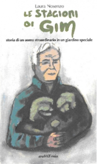 L&rsquo;uomo che amava gli alberi