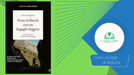 Verso la libert&agrave; con un bagaglio leggero