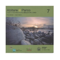 Abitare il parco. Progetti per il Parco fluviale Gesso e Stura a Cuneo.