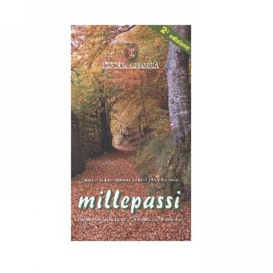 Millepassi. Percorsi escursionistici in Provincia di Alessandria.