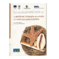 La gestione integrata delle coste e il ruolo delle aree protette.