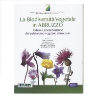 La biodiversit&agrave; vegetale in Abruzzo.