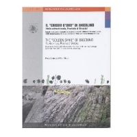 Il chiodo d'oro di Bagolino (Italia settentrionale, Provincia di Brescia).